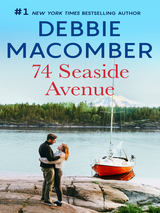 Title details for 74 Seaside Avenue by Debbie Macomber - Available